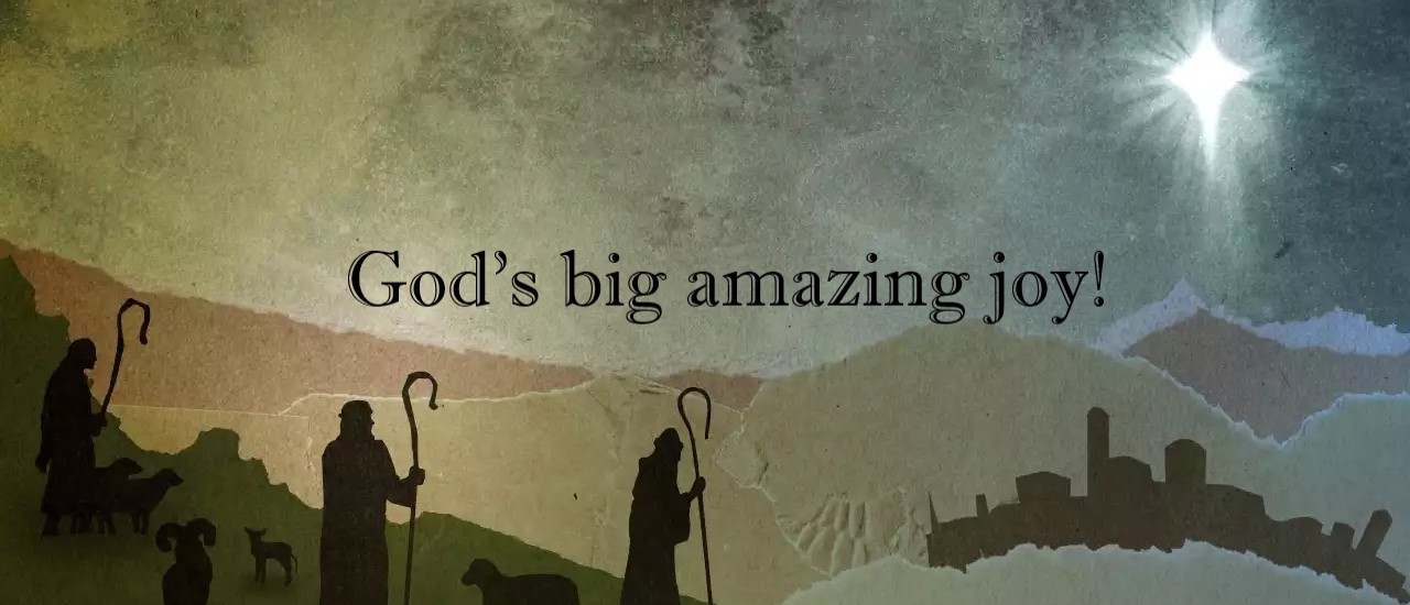 God's Big Amazing Joy