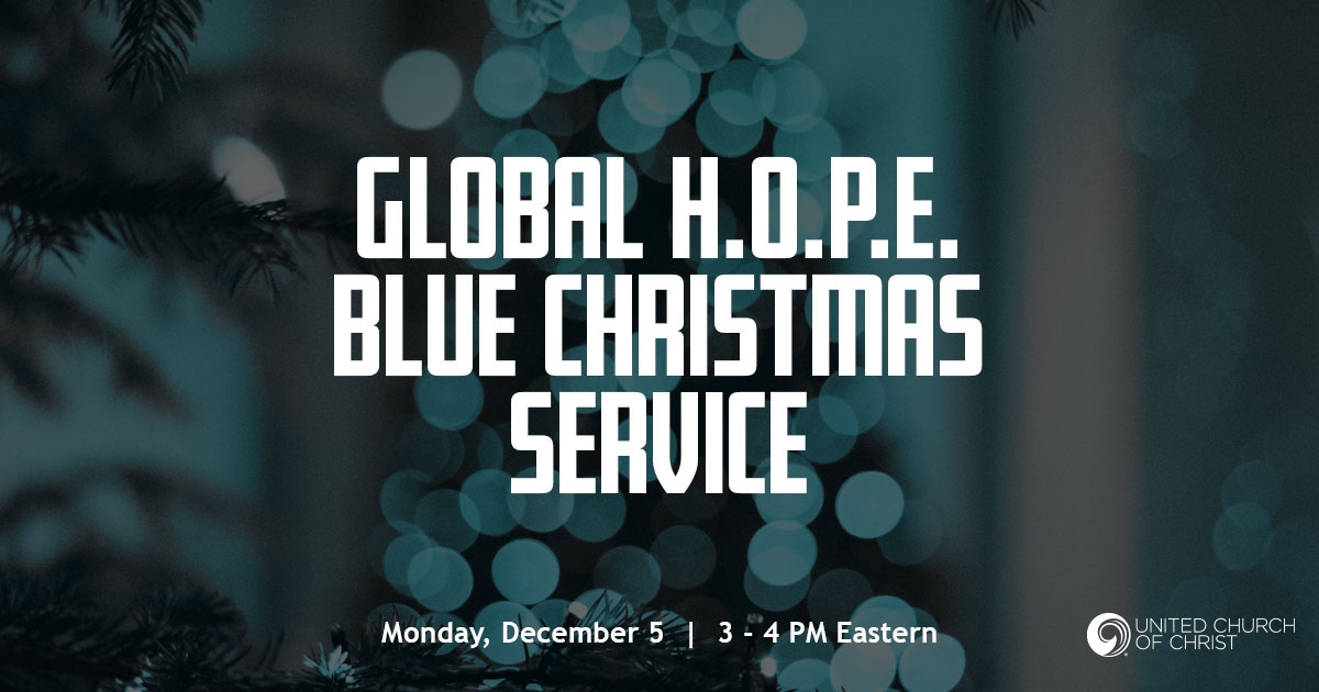 Global H.O.P.E Blue Christmas Service Oldtown Church